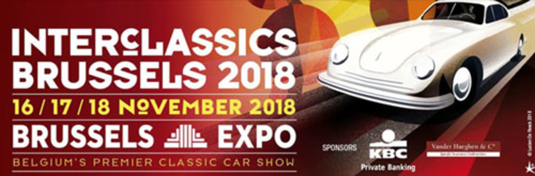 Rapport: Interclassics Brussels 2018 – Sur le thème des premières Porsche… et de l'Expo 58