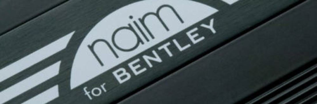 Presentatie: Naim – Naim audiosystemen voor Bentley