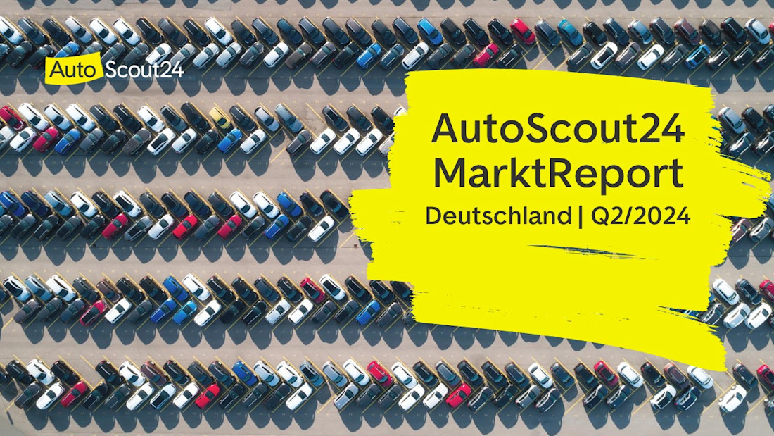 AutoScout24 MarktReport 2. Quartal 2024: Gebrauchtwagenmarkt geht robust in den Sommer