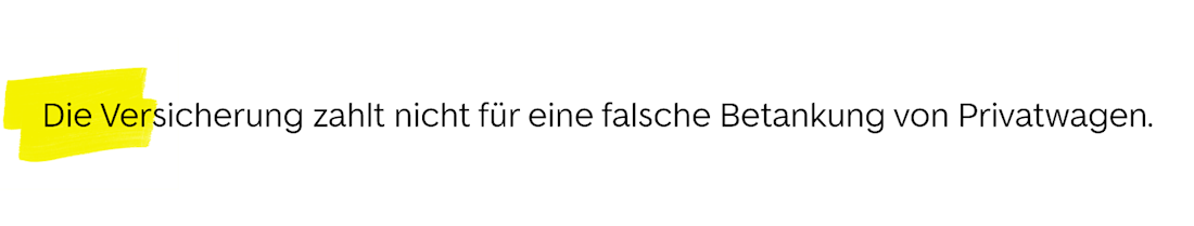 Die Versicherung zahlt nicht für eine falsche Betankung von Privatwagen